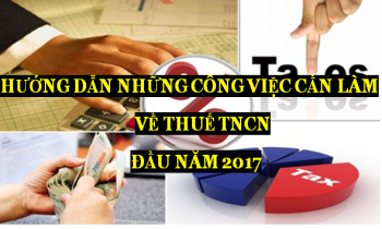 Những việc doanh nghiệp cần phải làm đầu năm 2017 về Thuế TNCN