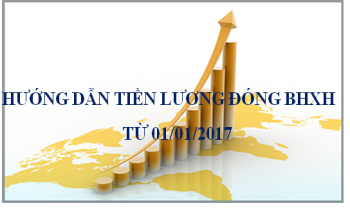 Hướng dẫn thực hiện đóng BHXH, BHYT, BHTN từ 01/01/2017 – BHXH TP.HCM
