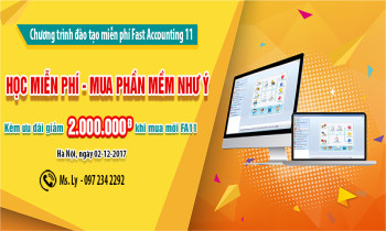 Chương trình đào tạo phần mềm kế toán Fast Accounting 11 “HỌC MIỄN PHÍ-MUA PHẦN MỀM NHƯ Ý”