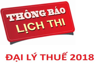 Thông báo về việc tổ chức thi cấp chứng chỉ hành nghề dịch vụ làm thủ tục về thuế năm 2018