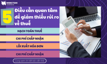 5 điều doanh nghiệp cần quan tâm để giảm thiểu rủi ro về thuế