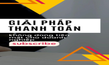 HỢP THỨC HÓA CHI PHÍ THANH TOÁN KHÔNG DÙNG TIỀN MẶT ? BẮT BUỘC PHẢI CHUYỂN KHOẢN KỂ TỪ 1/7/2025 ?