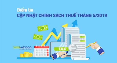 Webketoan-diem-tin-cap-nhat-chinh-sach-thue-thang-5-2019-01