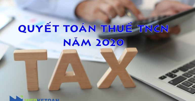 quyet toan thue tncn nam 2020