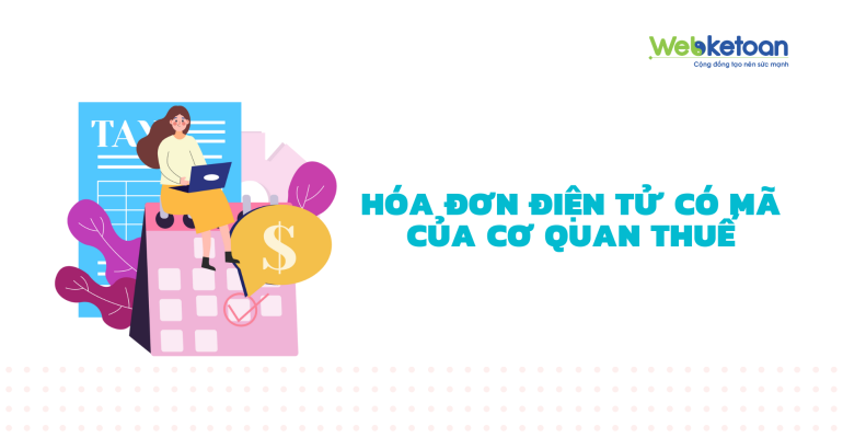 Hóa đơn điện tử có mã của cơ quan thuế
