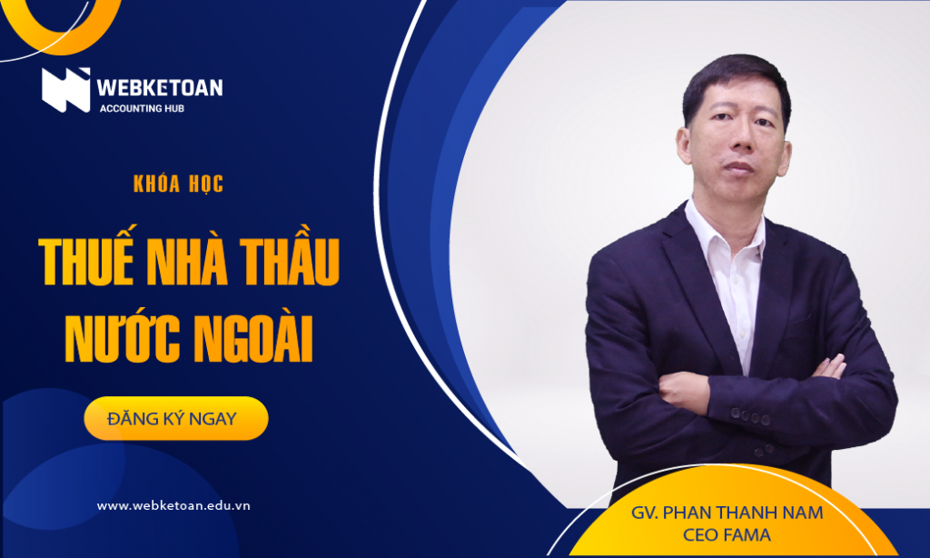 Khóa học thuế nhà thầu nước ngoài