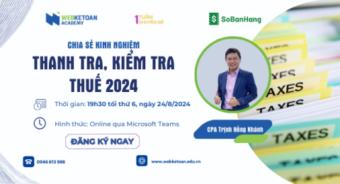 Chia sẻ kinh nghiệm thanh tra - kiểm tra thuế 2024