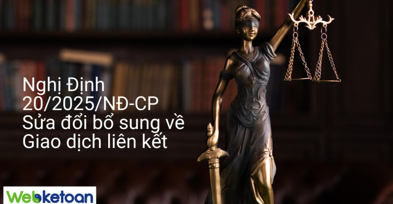 Nghị Định 202025NĐ-CP Sửa đổi bổ sung về Giao dịch liên kết